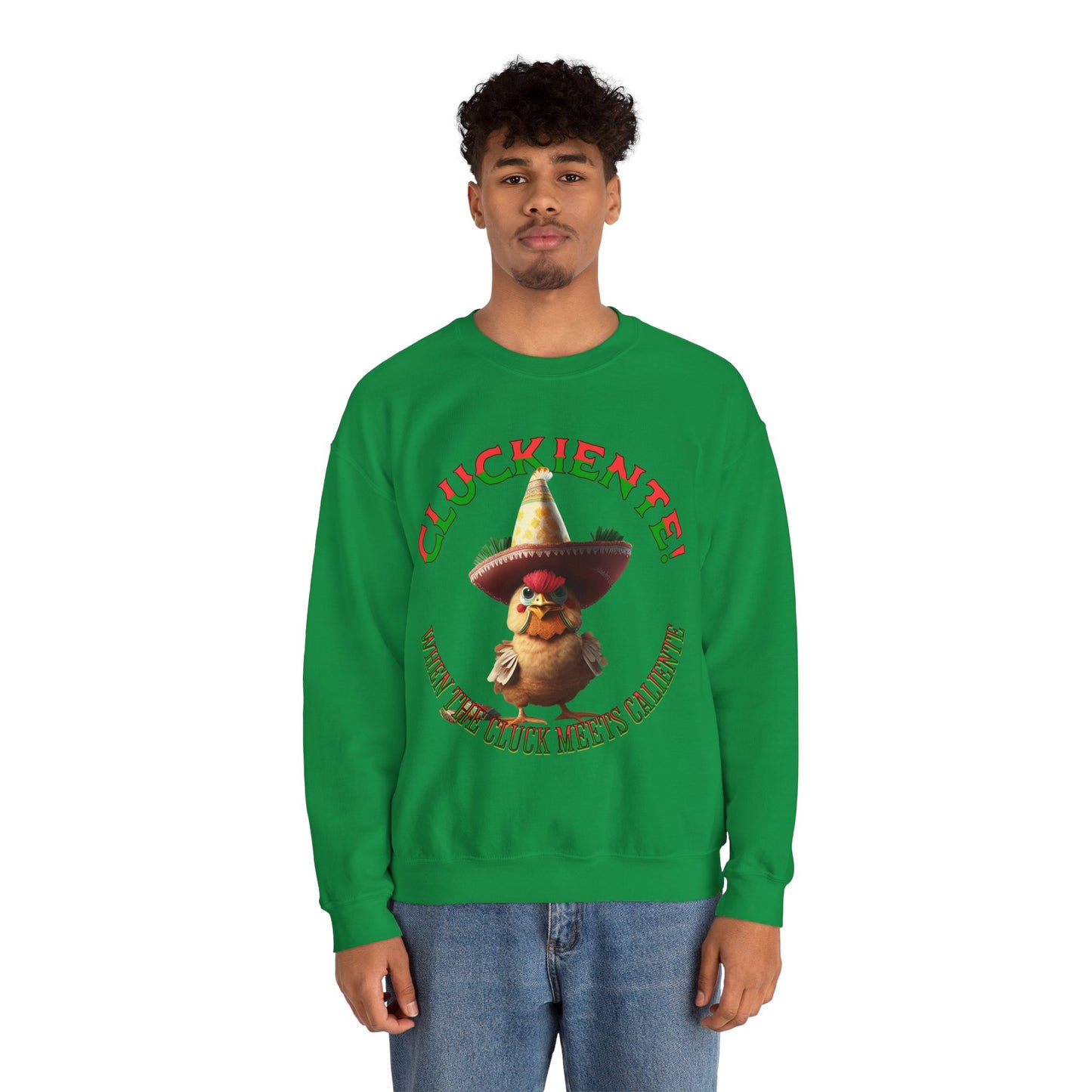 Cluckiente! When the cluck meets caliente - Unisex Heavy Blend™ Crewneck Sweatshirt