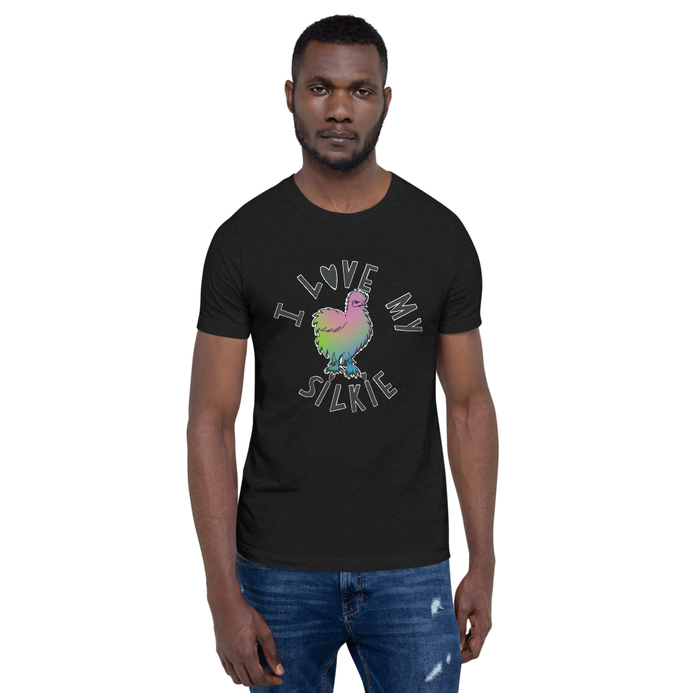 I Love My Silkie III Short-sleeve unisex t-shirt