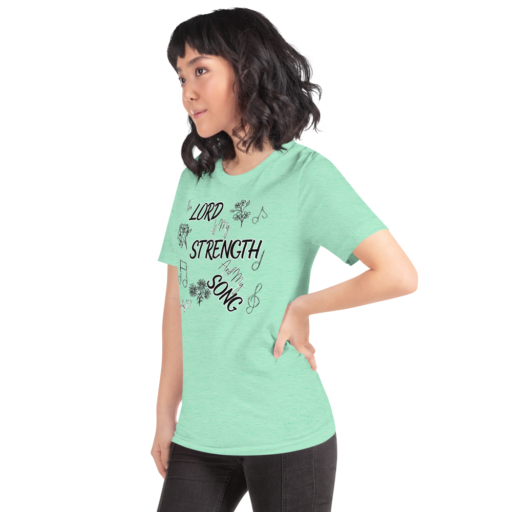 The Lord Is My Strength And My Song Exodus 15:2 I Short-sleeve unisex t-shirt