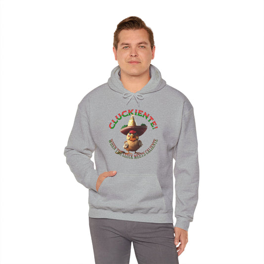 Cluckiente! When the cluck meets caliente - Unisex Heavy Blend™ Hoody