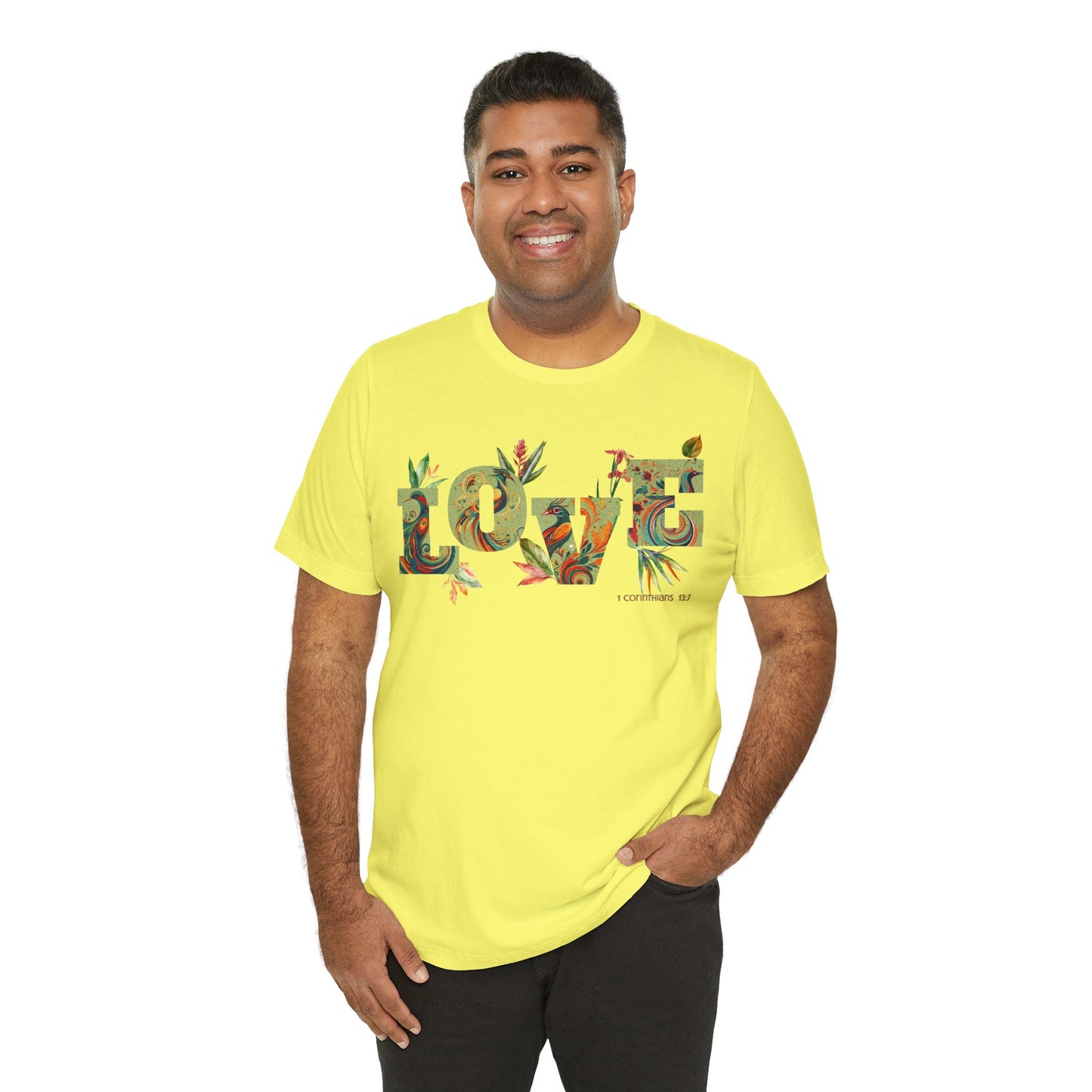 LOVE, 1 Corinthians 13:7 -  Unisex Jersey Short Sleeve Tee - T-shirt