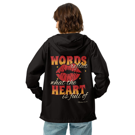 Words Reflect What The Heart Is Full Of - Matthew 12:34 Unisex lightweight zip up windbreaker