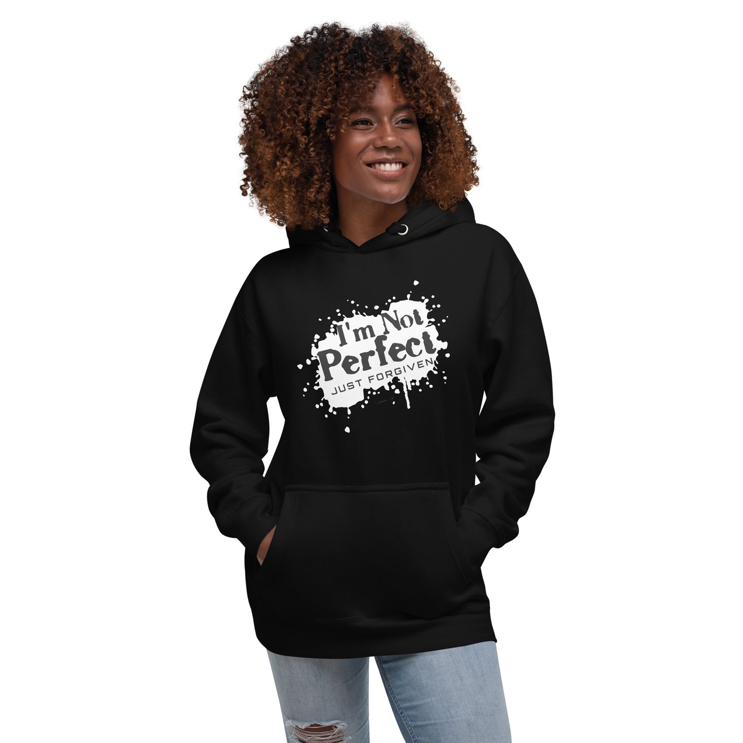 I'm not perfect, just forgiven 1 John 1:9 - Unisex Hoodie