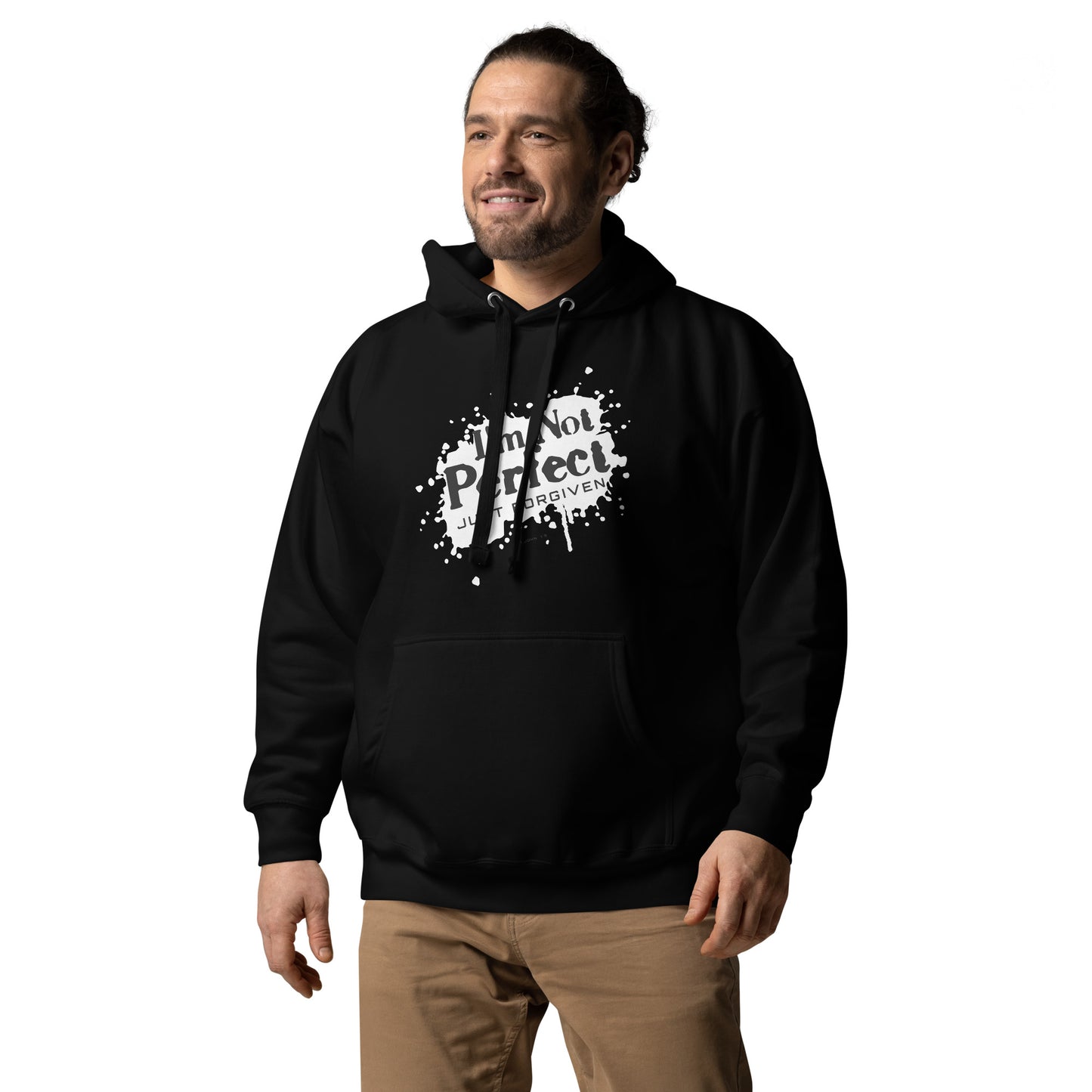 I'm not perfect, just forgiven 1 John 1:9 - Unisex Hoodie