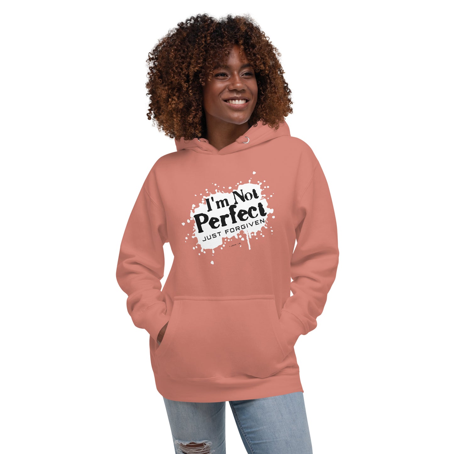 I'm not perfect, just forgiven 1 John 1:9 - Unisex Hoodie