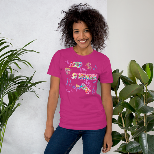 The Lord Is My Strength And My Song Exodus 15:2 II Short-sleeve unisex t-shirt