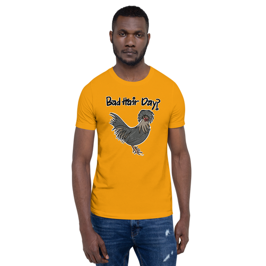 Bad Hair Day? Polish Chicken III Short-sleeve unisex t-shirt