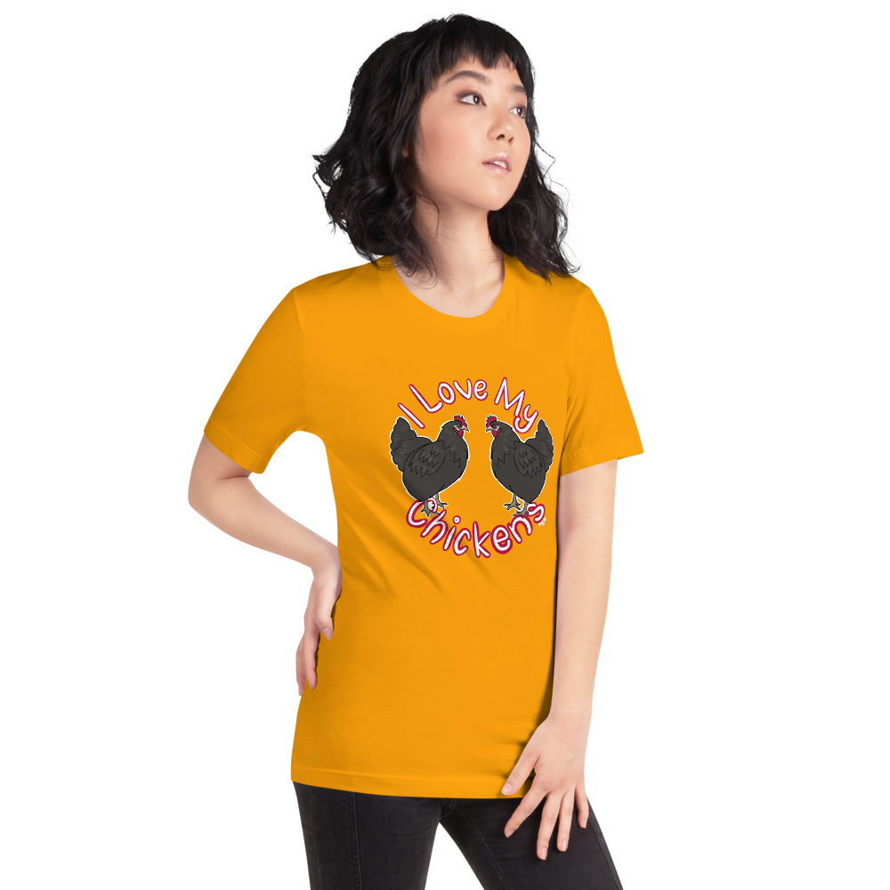 I Love My Chickens II Short-sleeve unisex t-shirt