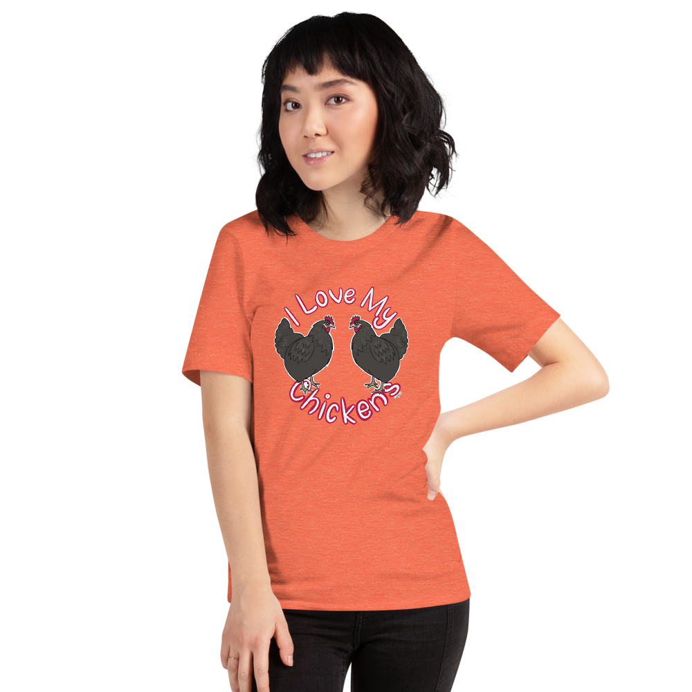 I Love My Chickens II Short-sleeve unisex t-shirt