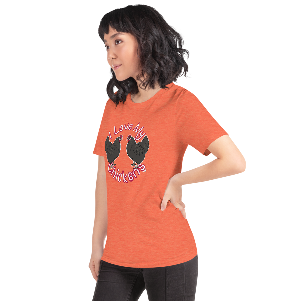 I Love My Chickens II Short-sleeve unisex t-shirt